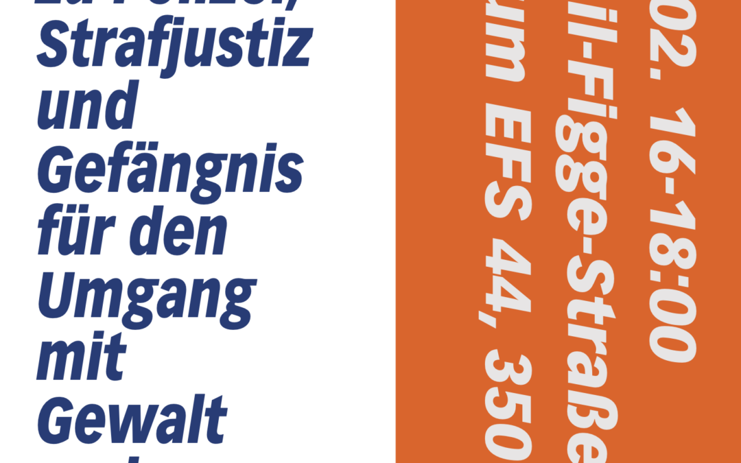 Alternativen zu Polizei, Strafjustiz und Gefängnis  – Einladung zur Veranstaltung am 20.02.2026, 16:00 –  18:00 Uhr